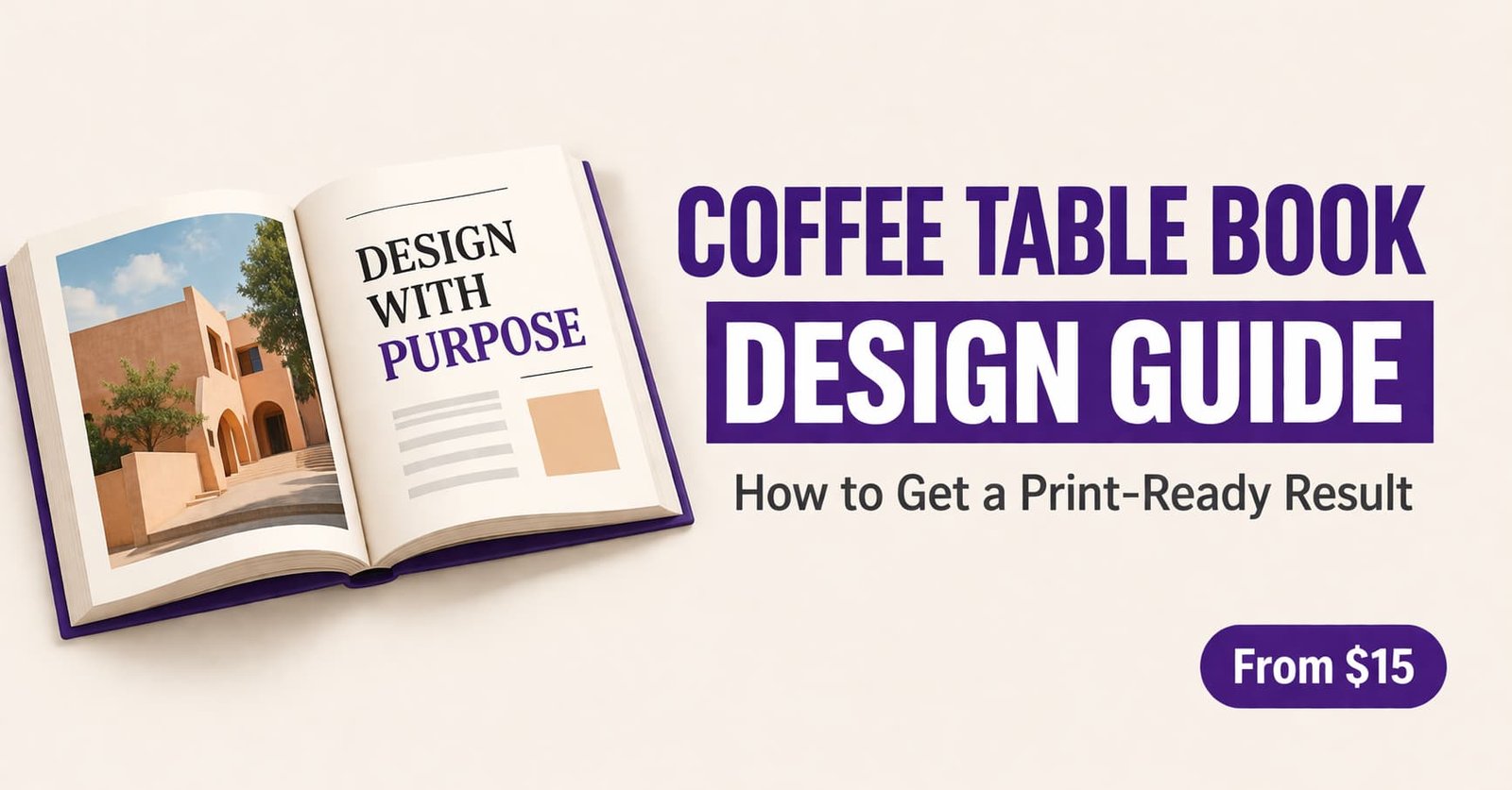 How to Design a Coffee Table Book That Looks Print-Ready